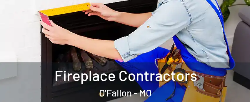  Fireplace Contractors O'Fallon - MO